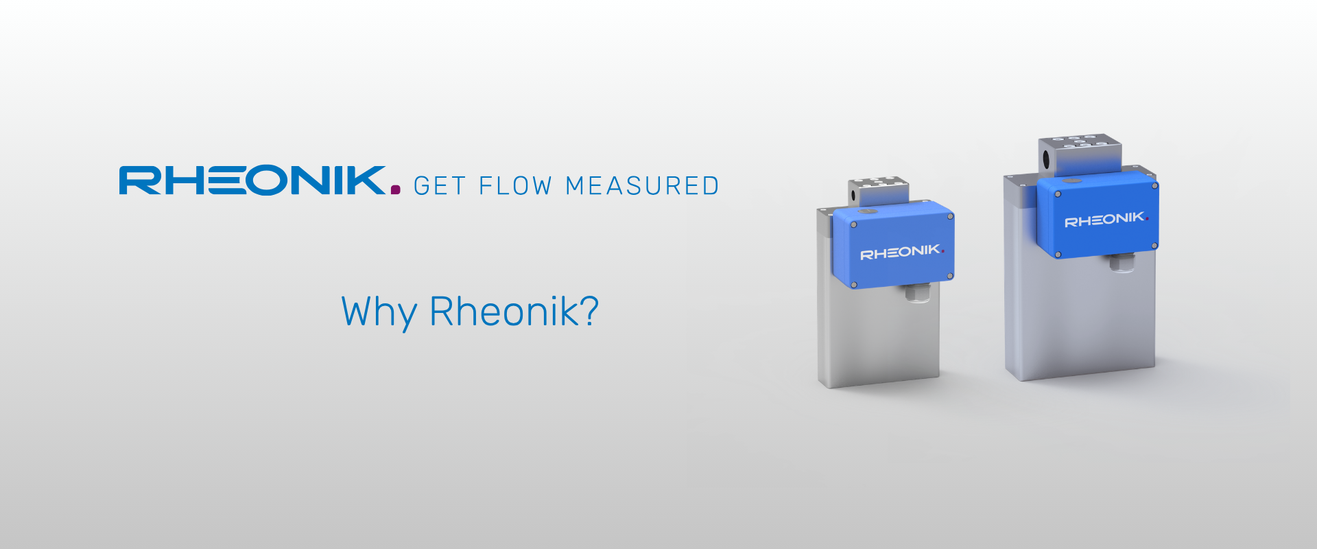 Why Rheonik Header